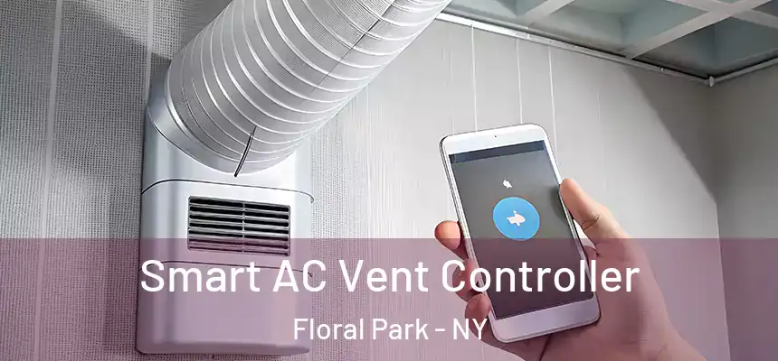 Smart AC Vent Controller Floral Park - NY